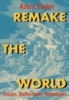 Image for Remake the World