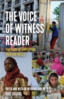 Image for Voice of Witness Reader: Ten Years of Amplifying Unheard Voices