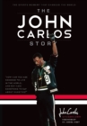 Image for The John Carlos story  : the sports moment that changed the world