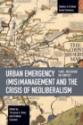Image for Urban emergency (mis)management and the crisis of neoliberalism  : flint, MI in context
