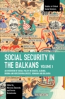 Image for Social Security in the Balkans - Volume 1