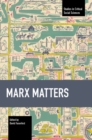 Image for Marx matters