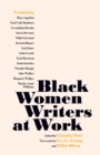 Image for Black Women Writers at Work