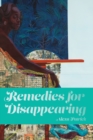 Image for Remedies for Disappearing