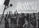 Image for Against erasure  : a photographic memory of Palestine before the Nakba