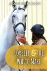Image for Lorelei and the White Mare