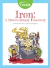 Image for Iron: A Revolutionary Discovery