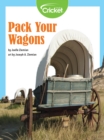 Image for Pack Your Wagons