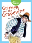 Image for Grimes and the Grapevine