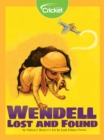 Image for Wendell Lost and Found