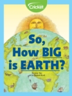 Image for So, How Big Is Earth?