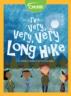 Image for Very, Very, Very Long Hike