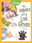 Image for Mrs. Majeska and the Lost Gloves