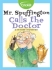 Image for Mr. Spuffington Calls the Doctor