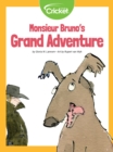 Image for Monsieur Bruno&#39;s Grand Adventure