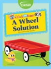 Image for Click and Jane: A Wheel Solution
