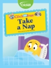 Image for Click and Jane: Take a Nap