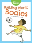 Image for Building Bionic Bodies