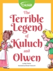 Image for Terrible Legend of Kuluch and Olwen