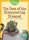 Image for Case of the Disappearing Diamond