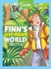 Image for Finn&#39;s Just-Right World