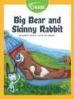 Image for Big Bear and Skinny Rabbit