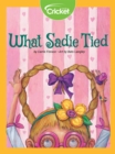 Image for What Sadie Tied