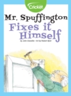 Image for Mr. Spuffington Fixes It Himself