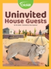 Image for Uninvited Houseguests