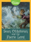 Image for Sean O&#39;Halloran and the Faerie Lord
