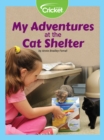 Image for My Adventures at the Cat Shelter