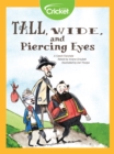 Image for Tall, Wide, and Piercing Eyes
