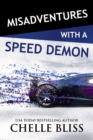 Image for Misadventures with a speed demon