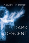 Image for Dark Descent. Volume 7