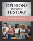 Image for Opinions Throughout History : Social Media Issues
