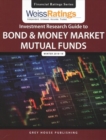 Image for Weiss Ratings Investment Research Guide to Bond &amp; Money Market Mutual Funds, Winter 18/19