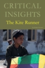 Image for Critical Insights: The Kite Runner