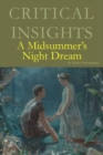 Image for Critical Insights: A Midsummer Night&#39;s Dream
