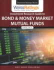 Image for Weiss Ratings investment research guide to bond &amp; money market mutual fundsWinter 20/21