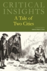 Image for Critical Insights: A Tale of Two Cities