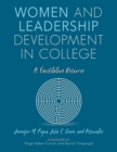 Image for Women and leadership development in college  : a facilitation resource
