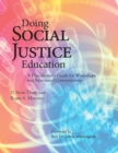 Image for Doing social justice education  : a practitioner&#39;s guide for workshops and structured conversations