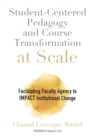 Image for Student-Centered Pedagogy and Course Transformation at Scale