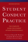 Image for Student Conduct Practice : The Complete Guide for Student Affairs Professionals