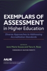 Image for Exemplars of assessment in higher education  : diverse approaches to addressing accreditation standards