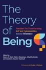 Image for Theory of Being: Practices for Transforming Self and Communities Across Difference