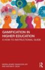 Image for Gamification in higher education  : a how-to instructional guide