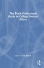 Image for The Black Professional Guide to College Student Affairs