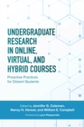 Image for Undergraduate Research in Online, Virtual, and Hybrid Courses