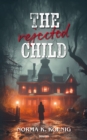 Image for The rejected child